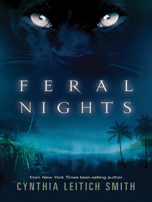 Title details for Feral Nights by Cynthia Leitich Smith - Available